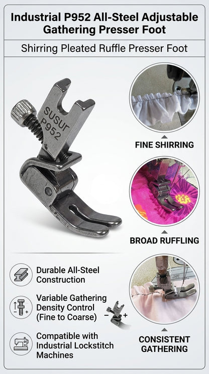 Gathering Presser Foot – Adjustable